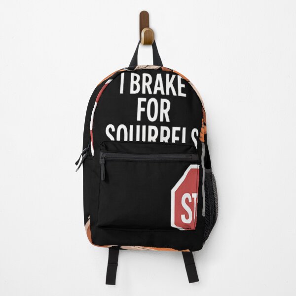 Item preview, Cute I Brake For Squirrels designed and sold by brinbotty.