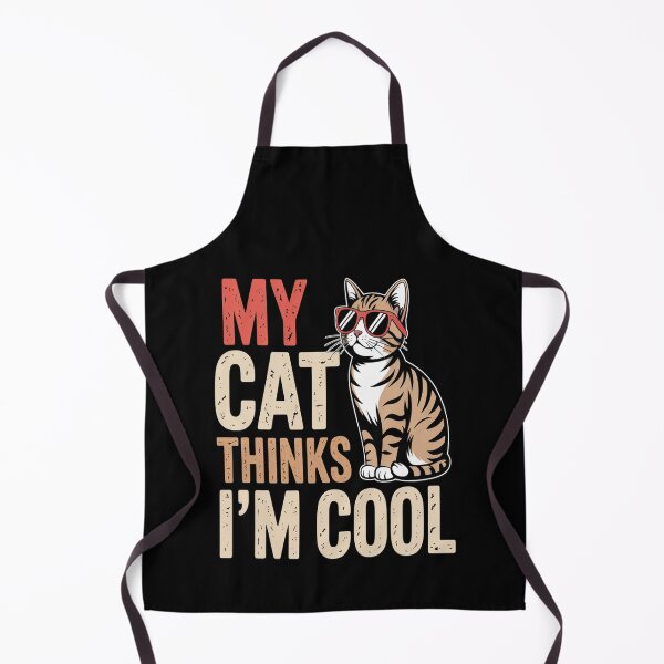 Item preview, My Cat Thinks I'm Cool Funny Cat Lover designed and sold by kakashinn.