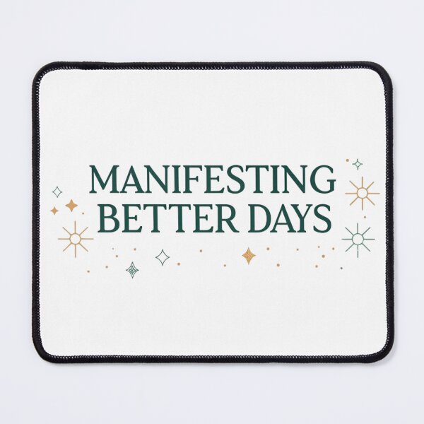 Item preview, Manifesting better days  designed and sold by Lucky 777.