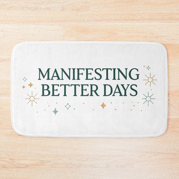 Item preview, Manifesting better days  designed and sold by Lucky 777.