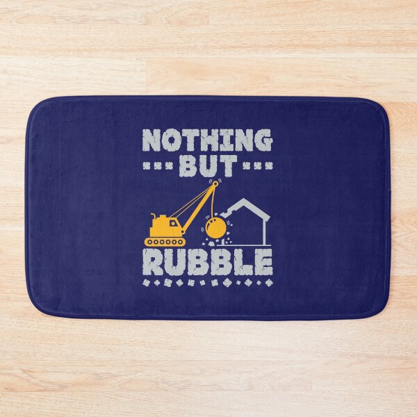 Item preview, Demolition Contractor Nothing But Rubble designed and sold by jaygo.