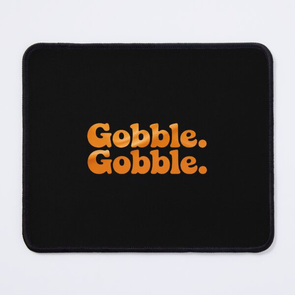 Item preview, Thanksgiving Day Gobble Gobble Turkey Trot Funny designed and sold by VerseFarm.