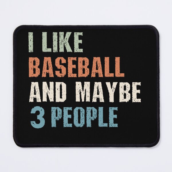 Item preview, I Like Baseball and Maybe 3 People Truly Minimal Style designed and sold by HumansStuck12.