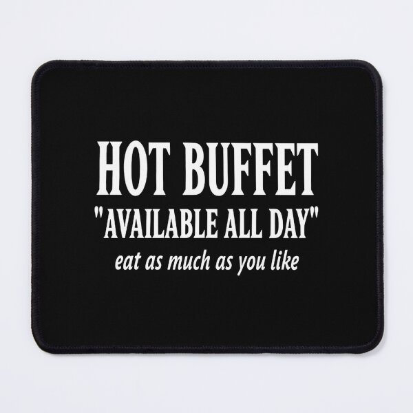 Item preview, Hot Buffet Available All Day Eat As Much As You Like, Hot Buffet Available All Day, The Graham Norton Show - Alexander Skarsgård designed and sold by schwarzer0881.