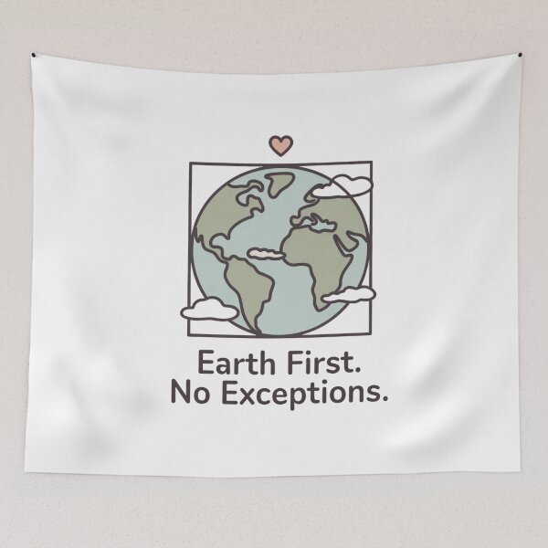Item preview, Earth First. No Exceptions. – Planet Protection Tee designed and sold by EcoArtTees.