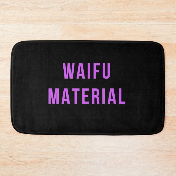 Item preview, Waifu Material Funny Meme T-Shirt 2025 designed and sold by AnimalMemeHub.