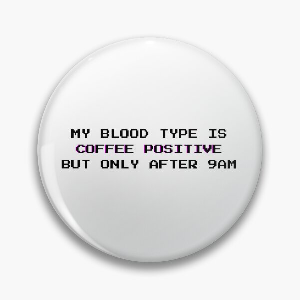 Item preview, Coffee Positive: Funny Morning Sarcastic Quote for Coffee Lovers - Black Letters designed and sold by DailyVibesMerch.