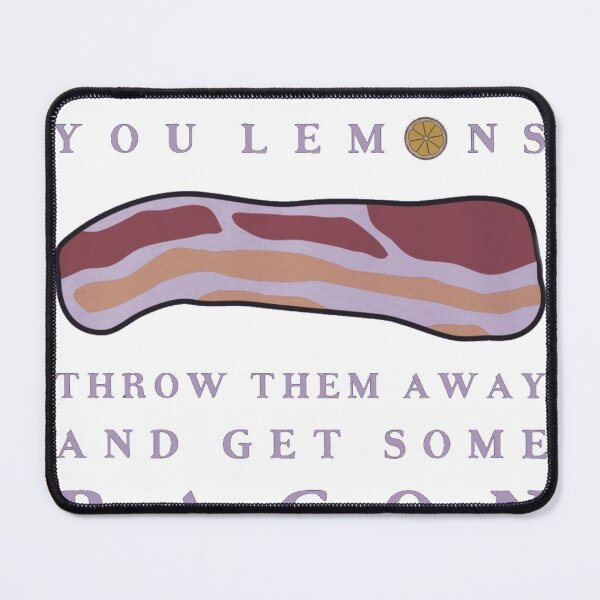 Item preview, When Life Gives You Lemons, Grab Bacon Instead – Funny Food Quote designed and sold by Fun-and-joy.