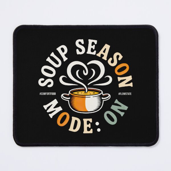 Item preview, Soup Season Mode On Heart Steam Comfort Food Design designed and sold by SplashTastic.