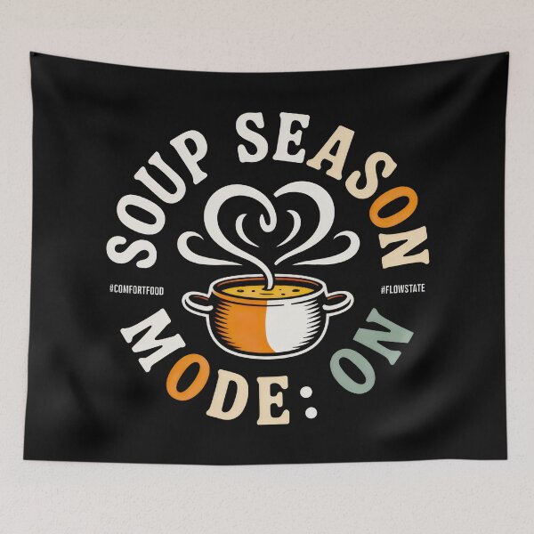 Item preview, Soup Season Mode On Heart Steam Comfort Food Design designed and sold by SplashTastic.