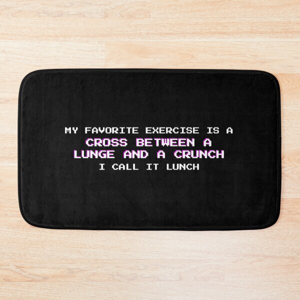Item preview, My Favorite Exercise Is Lunch: Funny Anti-Fitness Snacking Quote designed and sold by DailyVibesMerch.