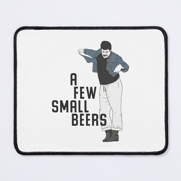 Item preview, A Few Small Beers - One Battle After Another designed and sold by viletajean-luc.