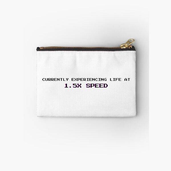 Item preview, Life at 1.5X Speed: Funny Overwhelmed Sarcastic Quote - Black Letters designed and sold by DailyVibesMerch.