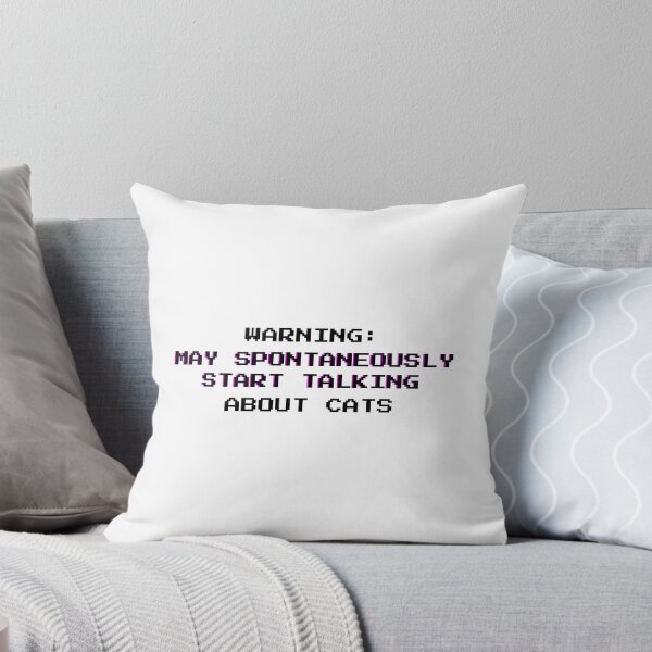Item preview, Warning: May Spontaneously Start Talking About Cats - Funny Pet Owner Quote - Black Letters designed and sold by DailyVibesMerch.