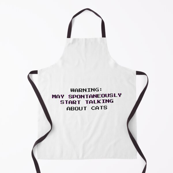 Item preview, Warning: May Spontaneously Start Talking About Cats - Funny Pet Owner Quote - Black Letters designed and sold by DailyVibesMerch.