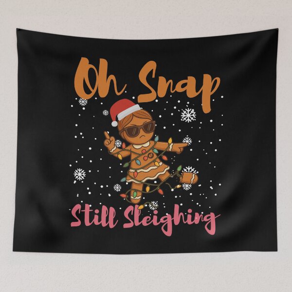 Item preview, Funny Gingerbread Oh Snap Still Sleighing Christmas Design designed and sold by love3617.