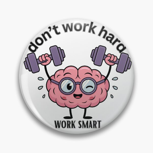 Item preview, Work Smarter Not Harder for Results designed and sold by the wellness script.