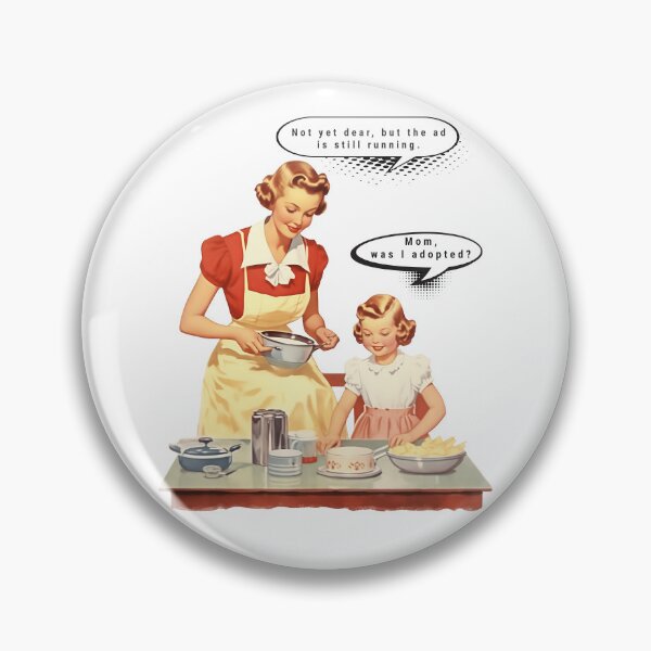 Item preview, Mid-Century Mother and Daughter with Funny Caption designed and sold by xposedbydesign.