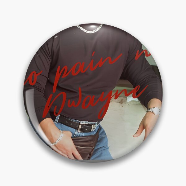 Item preview, NO PAIN NO DWAYNE (2) designed and sold by HerrDrJuergen.