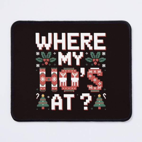 Item preview, Funny Santa Couples Design – Where My Ho’s At designed and sold by Redgiant87x.