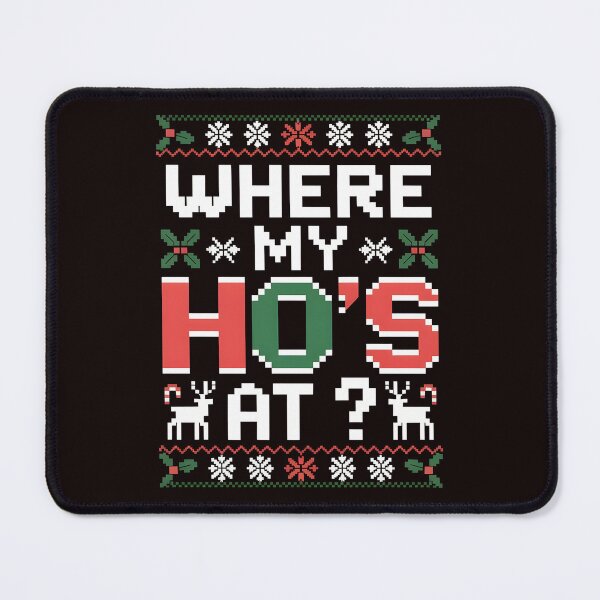 Item preview, Where My Ho’s At Ho Matching Couple – Christmas Party Favorite designed and sold by Redgiant87x.
