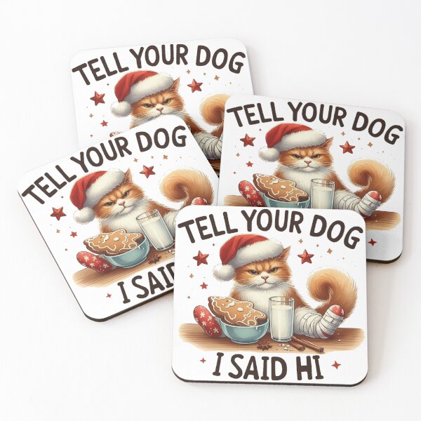 Item preview, Tell Your Dog I Said Hi designed and sold by maximinano100k.
