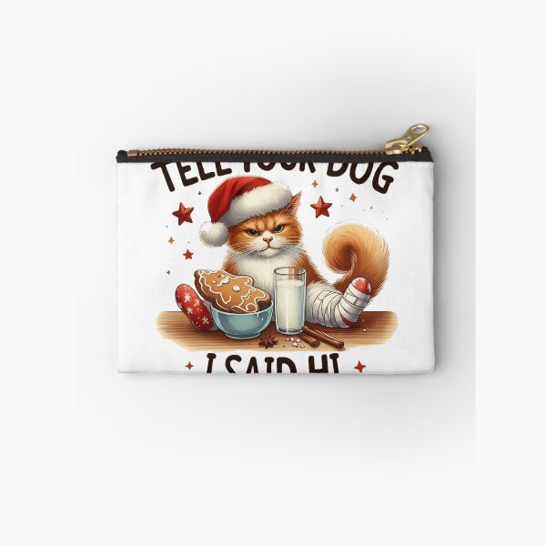 Item preview, Tell Your Dog I Said Hi designed and sold by maximinano100k.
