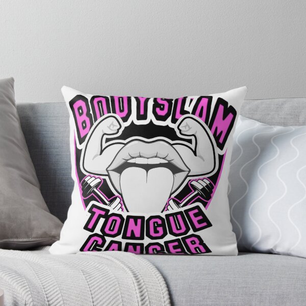 Item preview, Bodyslam Tongue Cancer (Original) designed and sold by SensationalLJ.