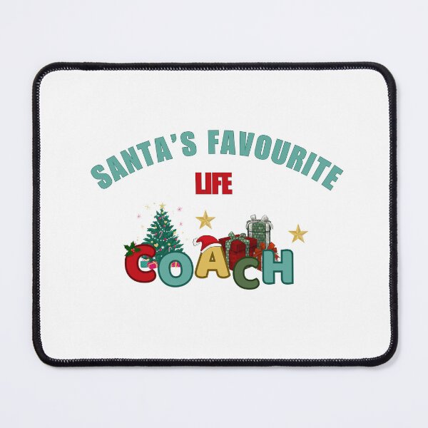 Item preview, Santa's Favourite Life Coach designed and sold by DixieGirlStudio.