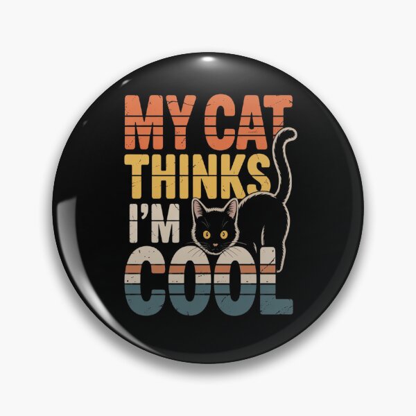 Item preview, My Cat Thinks I'm Cool designed and sold by kakashinn.