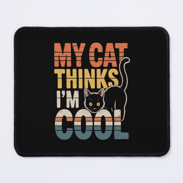Item preview, My Cat Thinks I'm Cool designed and sold by kakashinn.