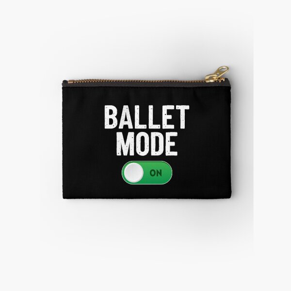 Item preview, Ballet Mode On Dance | Dancing Ballerina designed and sold by JFFStore.