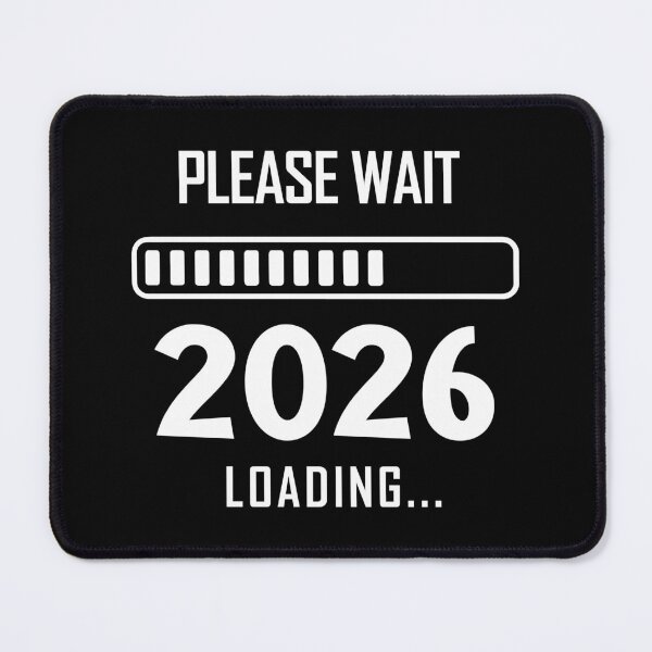Item preview, Please Wait… 2026 Loading – Funny White New Year Progress Bar Design designed and sold by EmeraldeaDesign.
