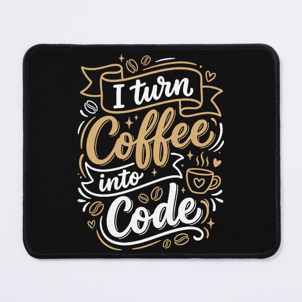 Item preview, I Turn Coffee into Code designed and sold by VanderX.