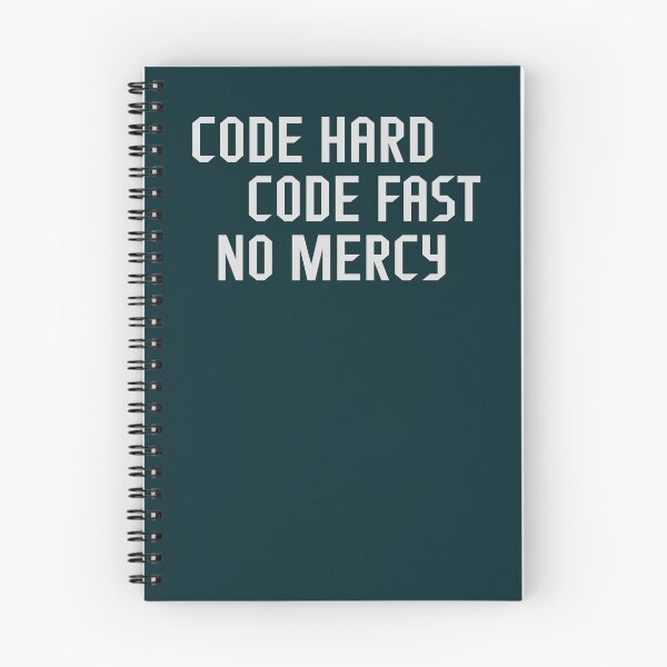 Item preview, Code hard, code fast, no mercy designed and sold by Insanity Driven Design.