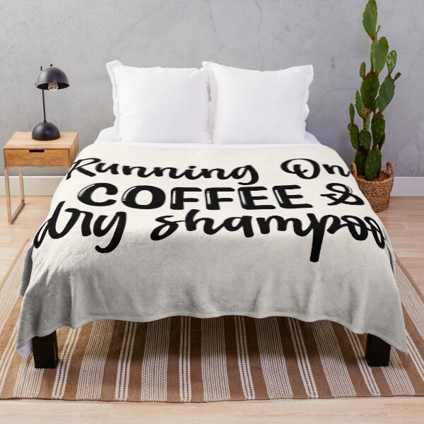 Item preview, Running on Coffee and Dry Shampoo Apparel and Home Decor designed and sold by Compass and a Camera.