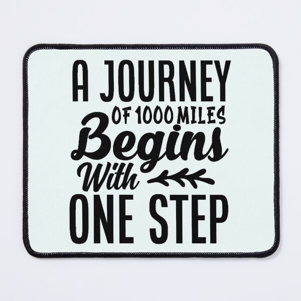 Item preview, A Journey of 1000 Miles Begins with a Single Step Apparel and Home Décor designed and sold by Compass and a Camera.