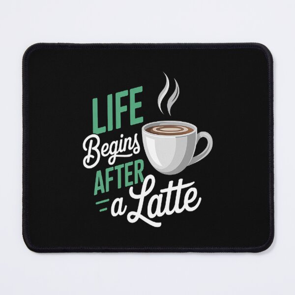 Item preview, Coffee Lover Life Begins After A Latte - Latte Coffee designed and sold by Lucaseinar.