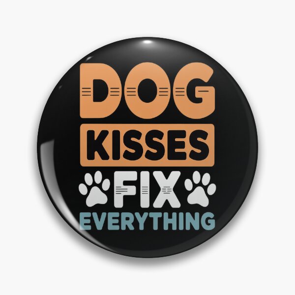 Item preview, Dog Kisses Fix Everything Puppy Dog Lovers designed and sold by orlodrake.