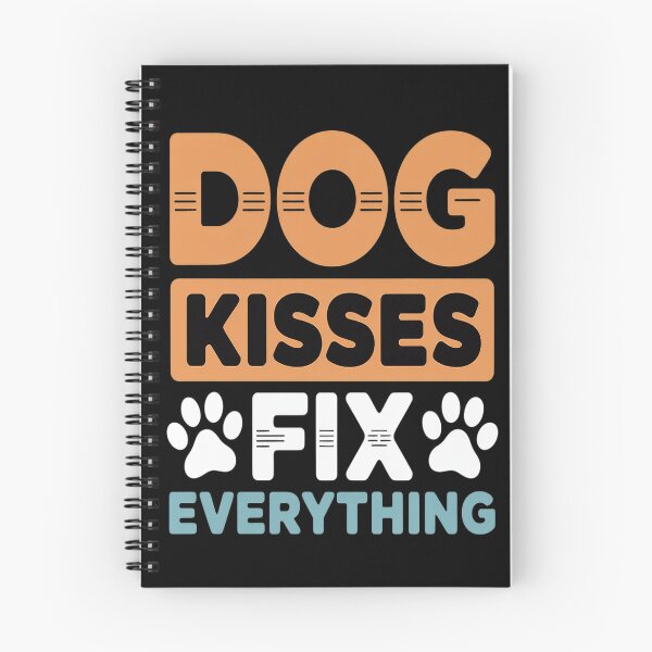 Item preview, Dog Kisses Fix Everything Puppy Dog Lovers designed and sold by orlodrake.