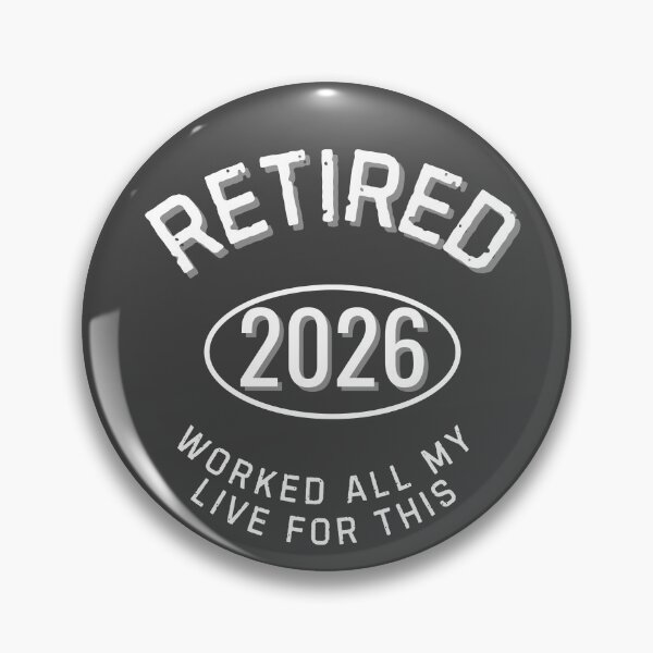 Item preview, Retirement funny design Retired in 2026 Worked All My life for this designed and sold by TeeArtWorld.