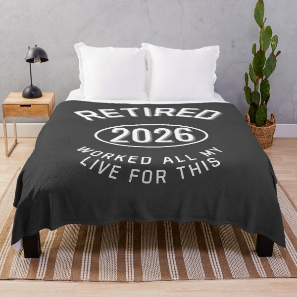 Item preview, Retirement funny design Retired in 2026 Worked All My life for this designed and sold by TeeArtWorld.