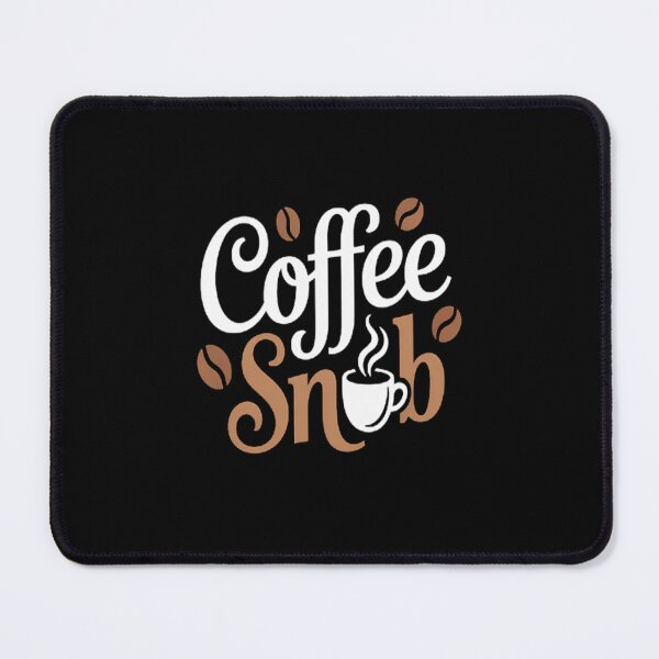 Item preview, COFFEE SNOB. THIS IS DESIGNED FOR THE LOVE OF COFFEE designed and sold by Lucaseinar.