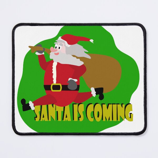 Item preview, Santa is coming designed and sold by Logan81.