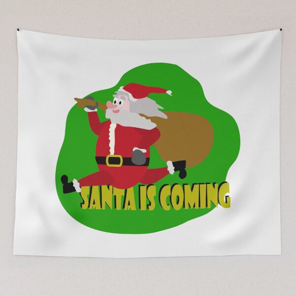 Item preview, Santa is coming designed and sold by Logan81.