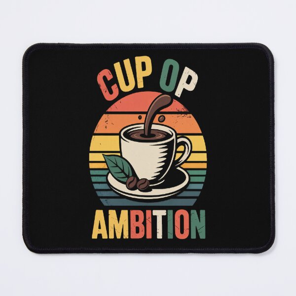 Item preview, Cup of Ambition Coffee designed and sold by Lucaseinar.