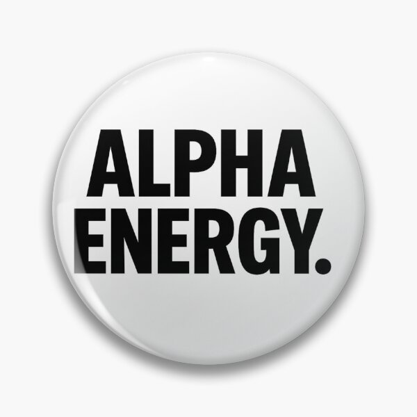 Item preview, Alpha Energy designed and sold by kimkosovo.