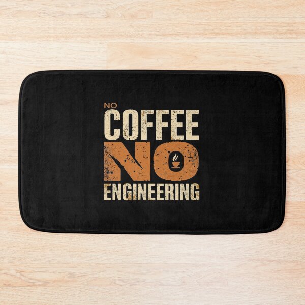 Item preview,  No coffee no engineering. coffee loverful design- Caffeine engineers  designed and sold by Happyhoo1.