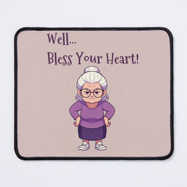 Item preview, Granny Grump says... Bless Your Heart designed and sold by Wanda Case.