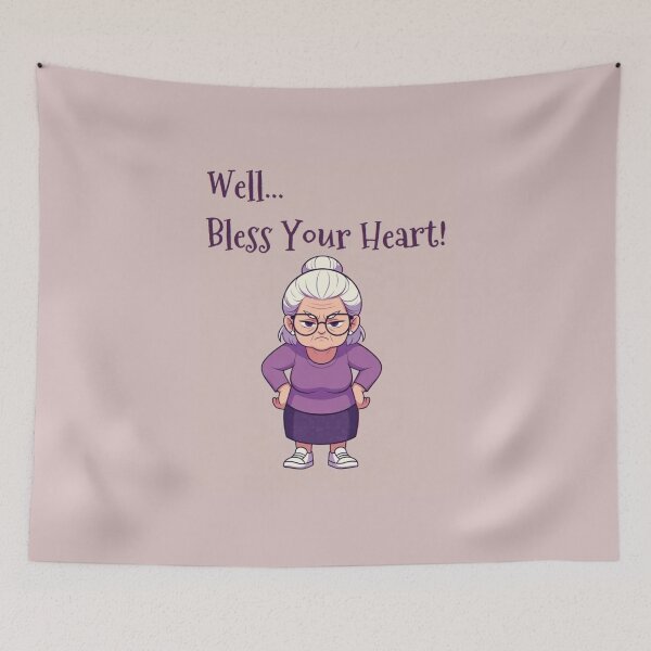 Item preview, Granny Grump says... Bless Your Heart designed and sold by Wanda Case.